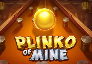 Plinko of Mine