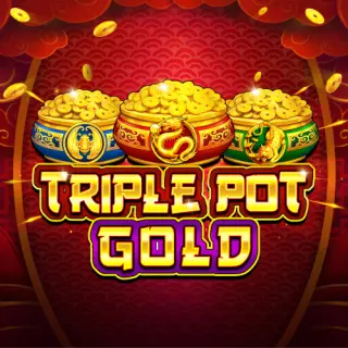 Triple Pot Gold