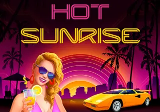 Hot Sunrise™