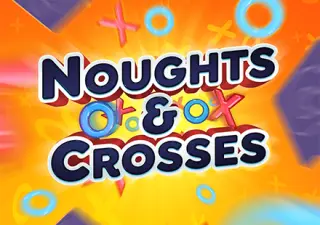 Noughts & Crosses