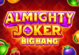 Almighty Joker Big Bang
