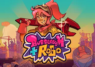 Bubblegum & Robo