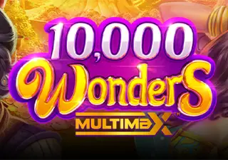 10,000 WONDERS MULTIMAX™