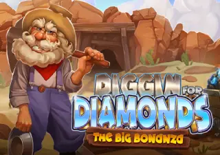 Diggin for Diamonds The Big Bonanza