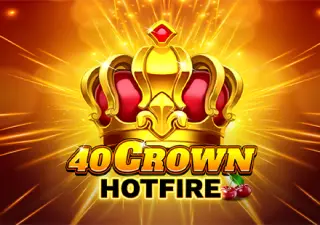 40 Crown Hotfire