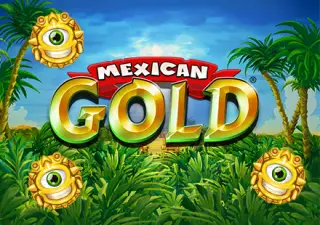 Mexican Gold