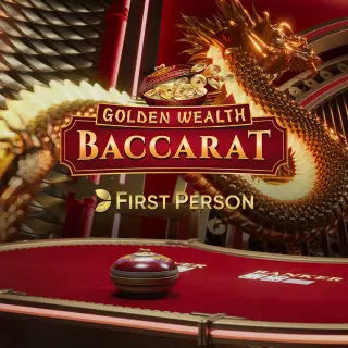First Person Golden Wealth Baccarat