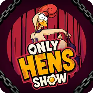Only Hens Show
