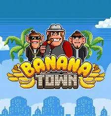 Banana Town