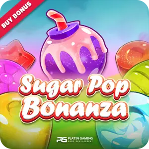 Sugar Pop Bonaza